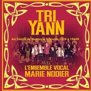Tri Yann Nantes 08/02/26 Zénith